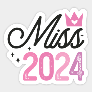 Miss 2024 Sticker